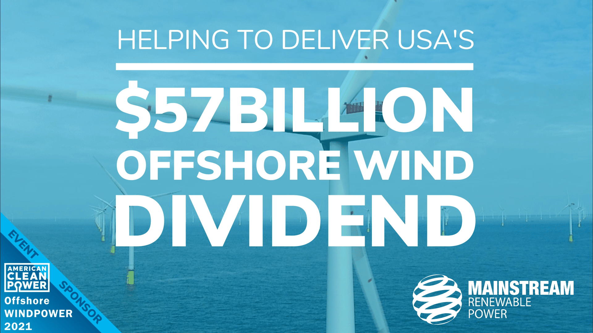 Helping to Deliver USA's $57Billion offshore wind dividend